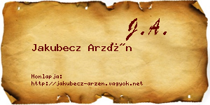 Jakubecz Arzén névjegykártya